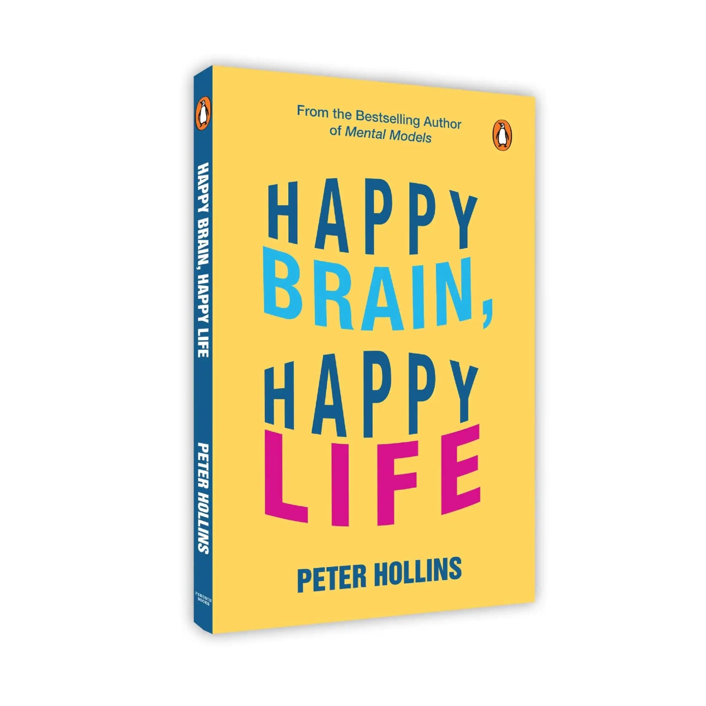 Happy Brain, Happy Life: Everyday Neuroscience Of Health, Wealth, And Love