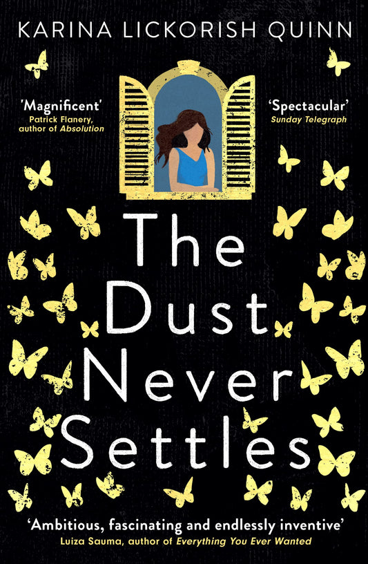 Dust Never Settles, The