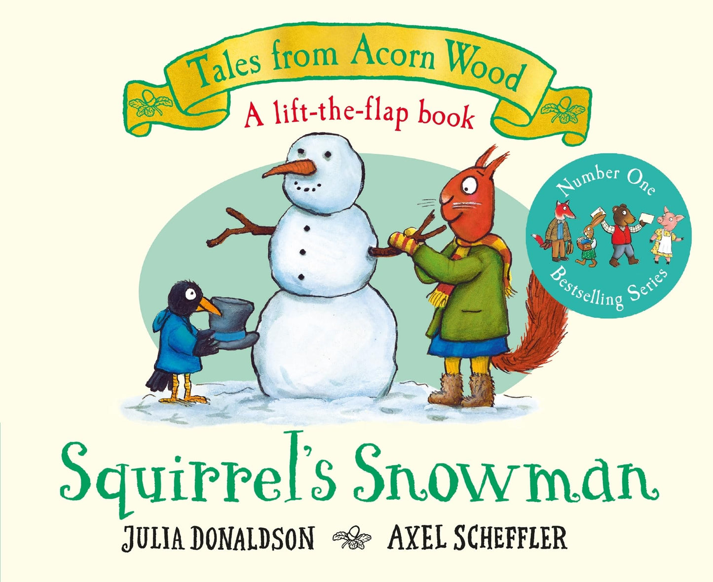 Squirrel's Snowman: A Christmas Lift-the-Flap Story (Tales From Acorn Wood)
