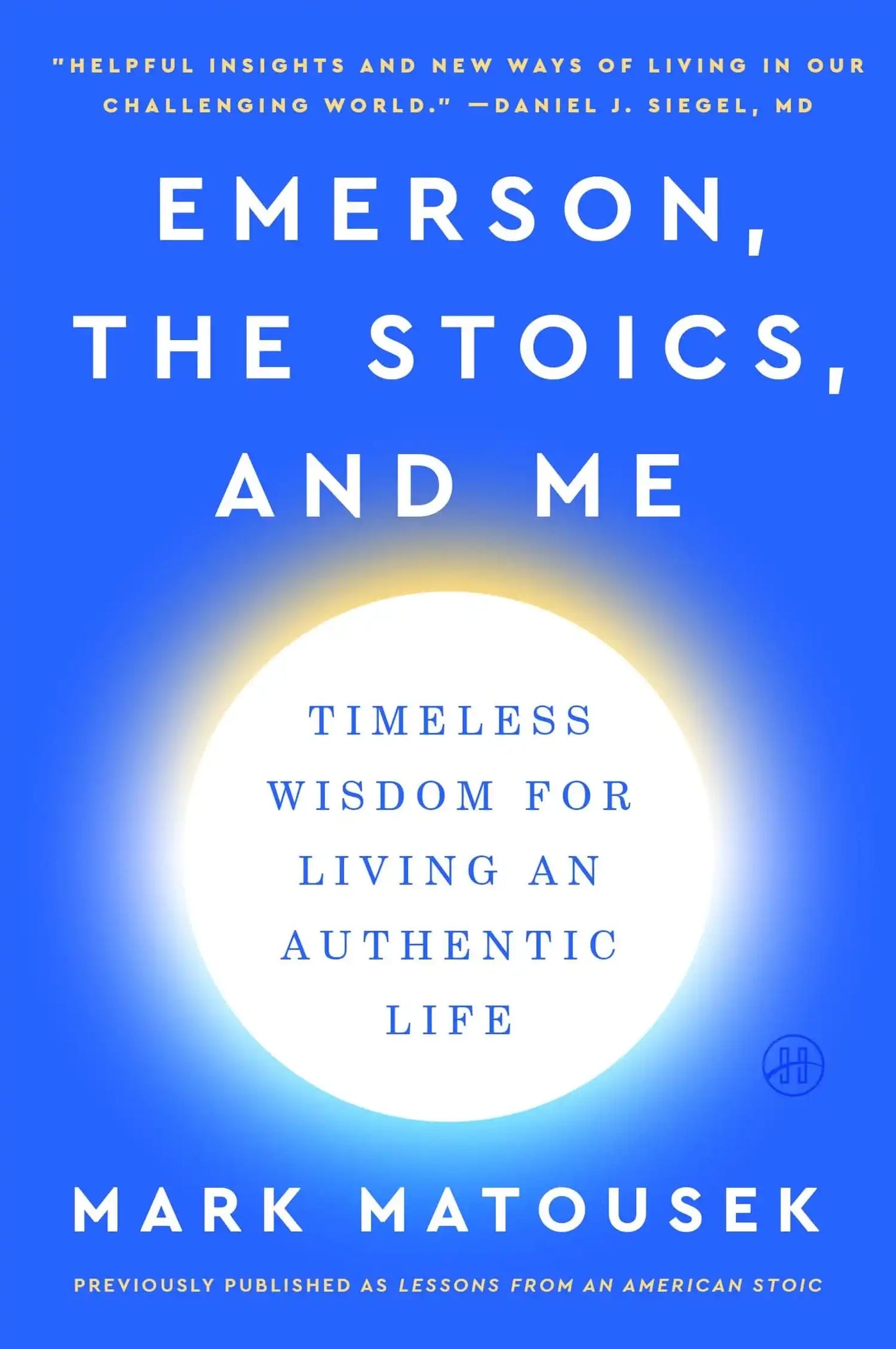 Emerson, The Stoics, And Me