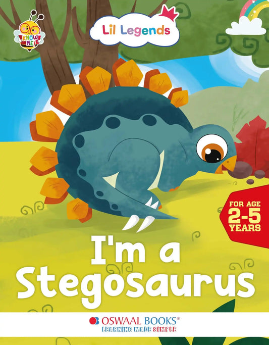 Oba Lil Legends -I Am A Stegosaurus (Know Me Series)