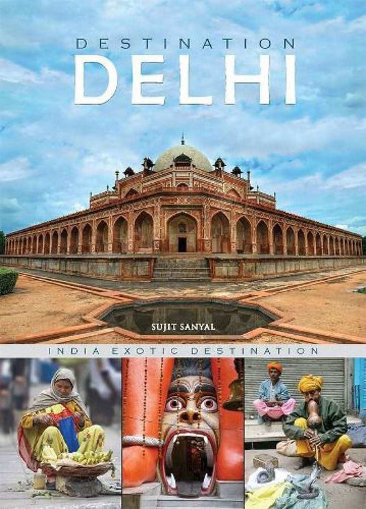 Destination Delhi