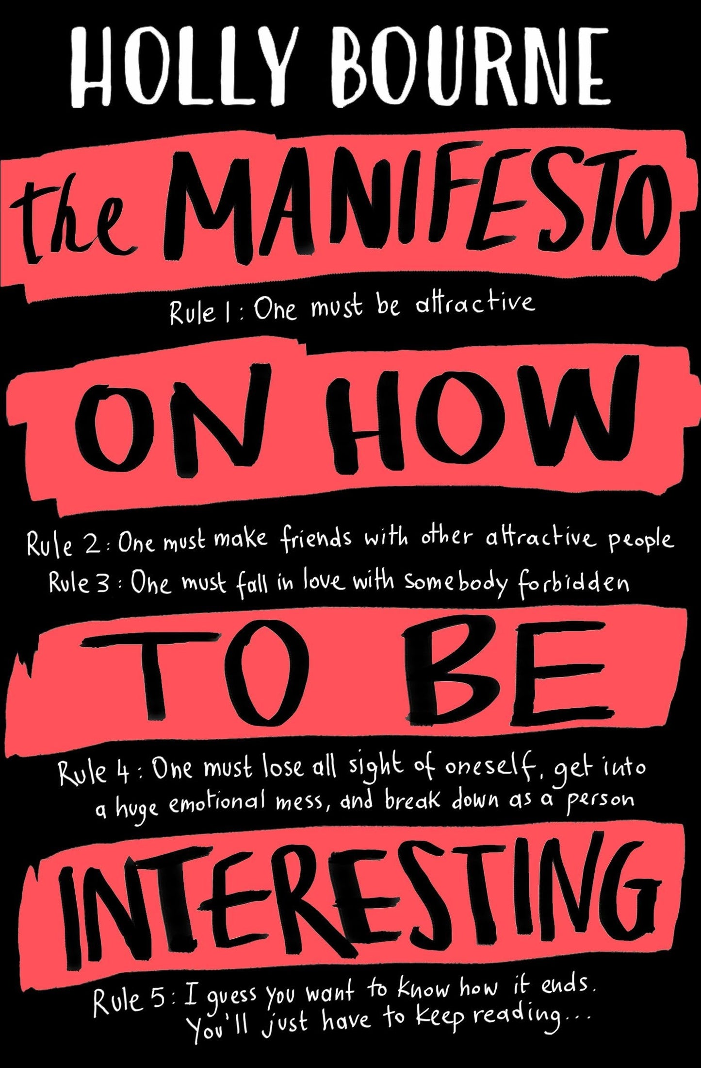 The Manifesto On How To Be Interesting