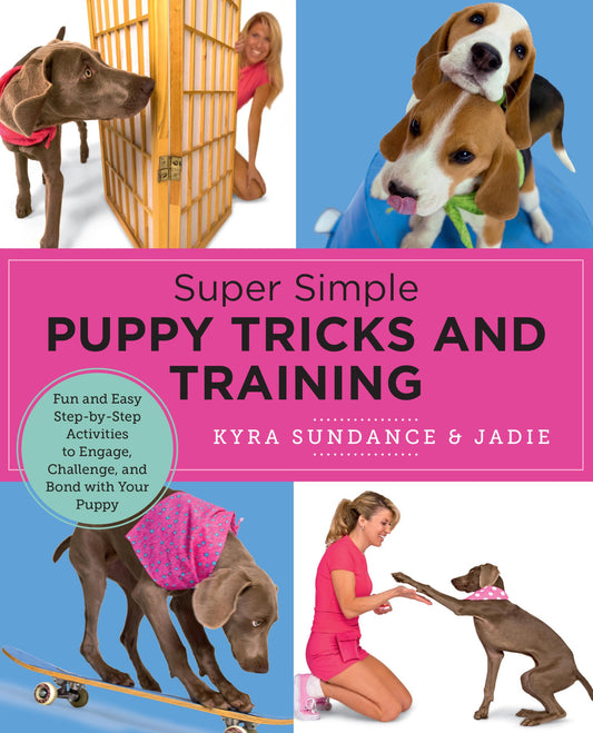 Super Simple Puppy Tricks And Training