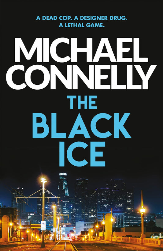 THE BLACK ICE: HARRY BOSCH BOOK 2