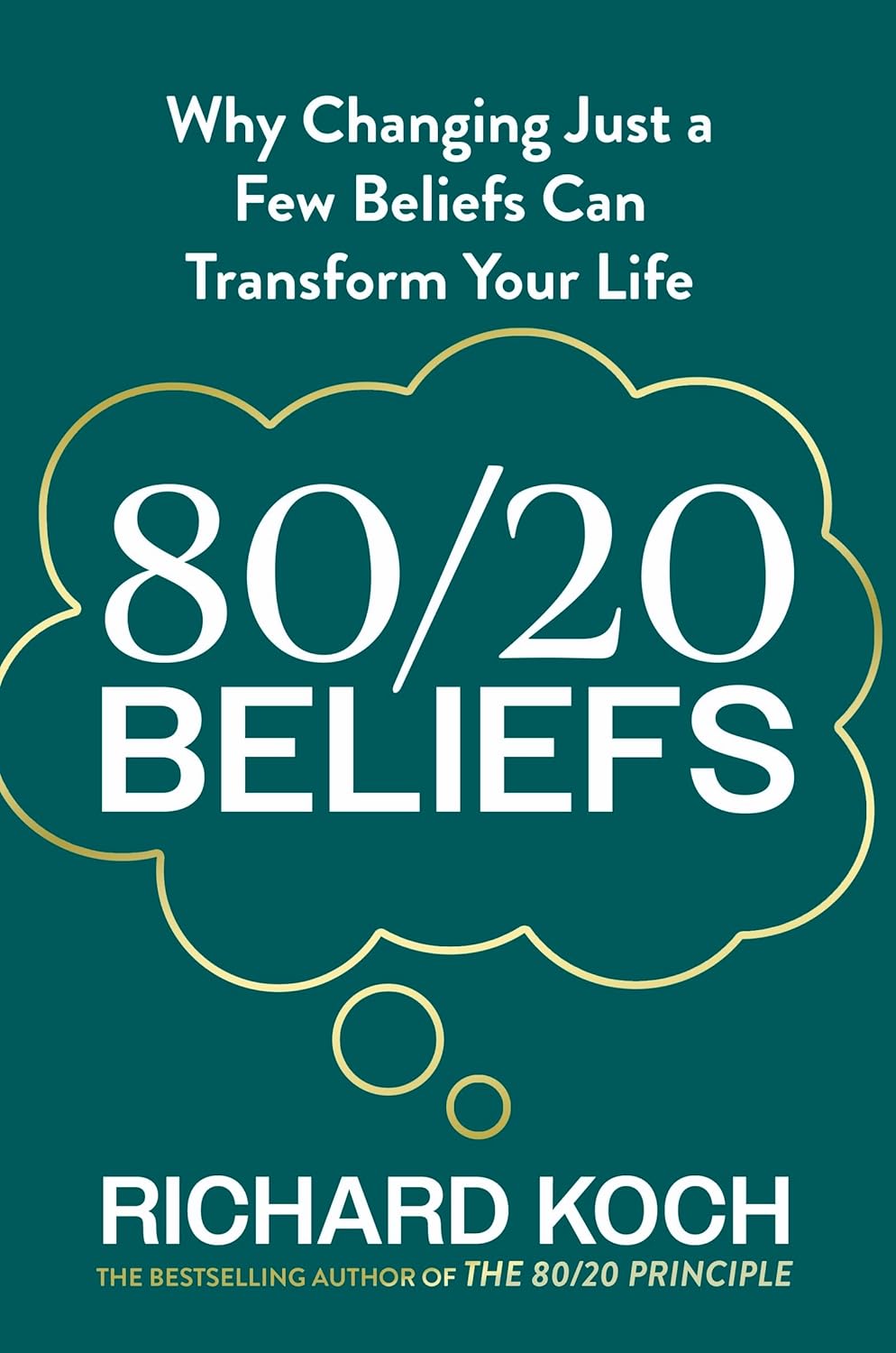 80/20 Beliefs: Why Changing Just a Few Beliefs Can Transform Your Life  Release Date -  11 June 2026