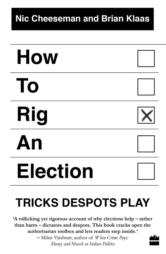 How To Rig An Election