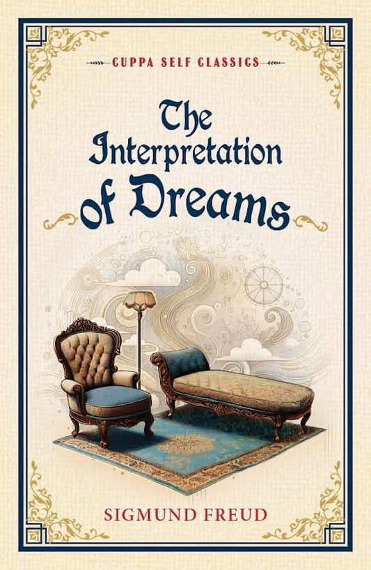 The Interpretation Of Dreams (Cuppa Psy Classics)