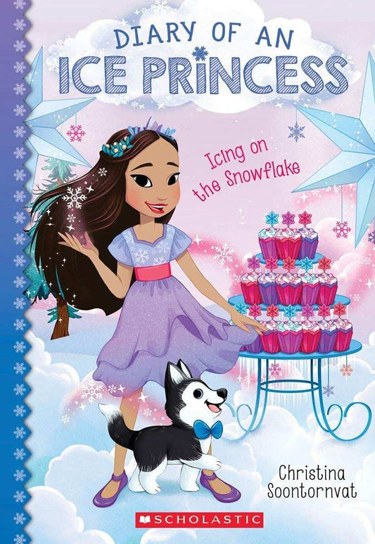 Diary Of An Ice Princess #6: Icing On The Snowflake