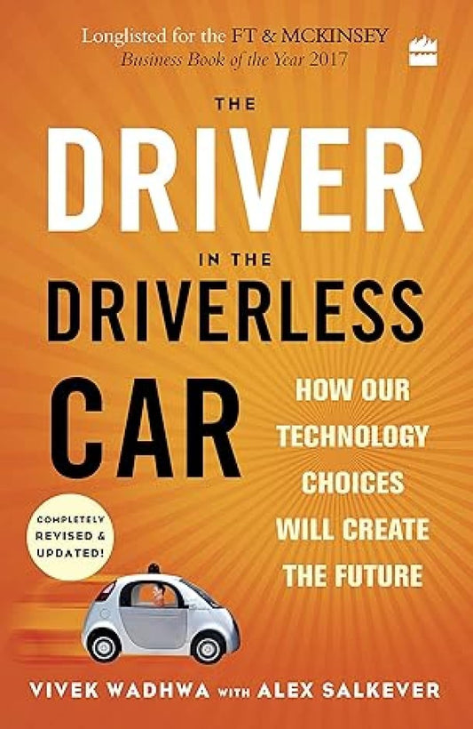 Driver In The Driverless Car