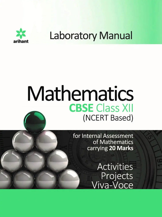 Arihant Lab Manual Math Bk 12