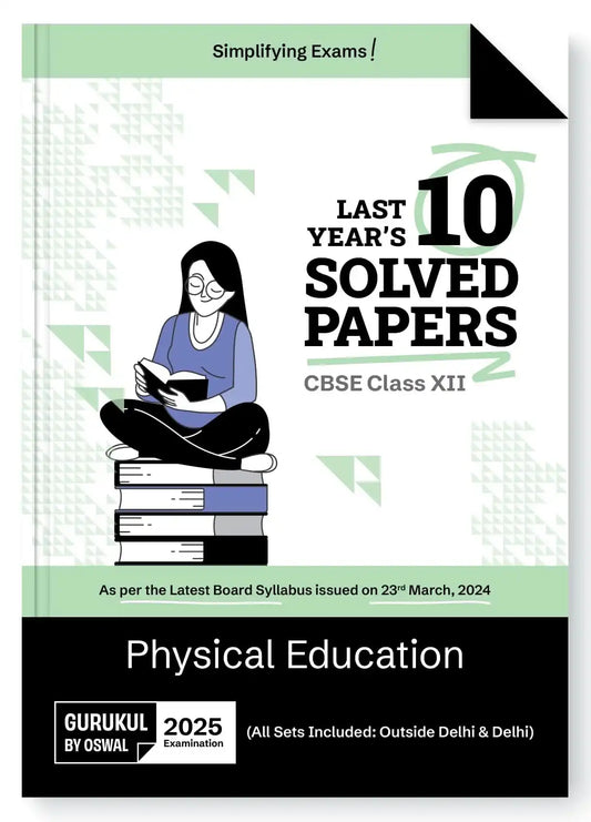 Opp Cbse Last 10 Yrs Solved Physical Edu Bk 12 (2025)