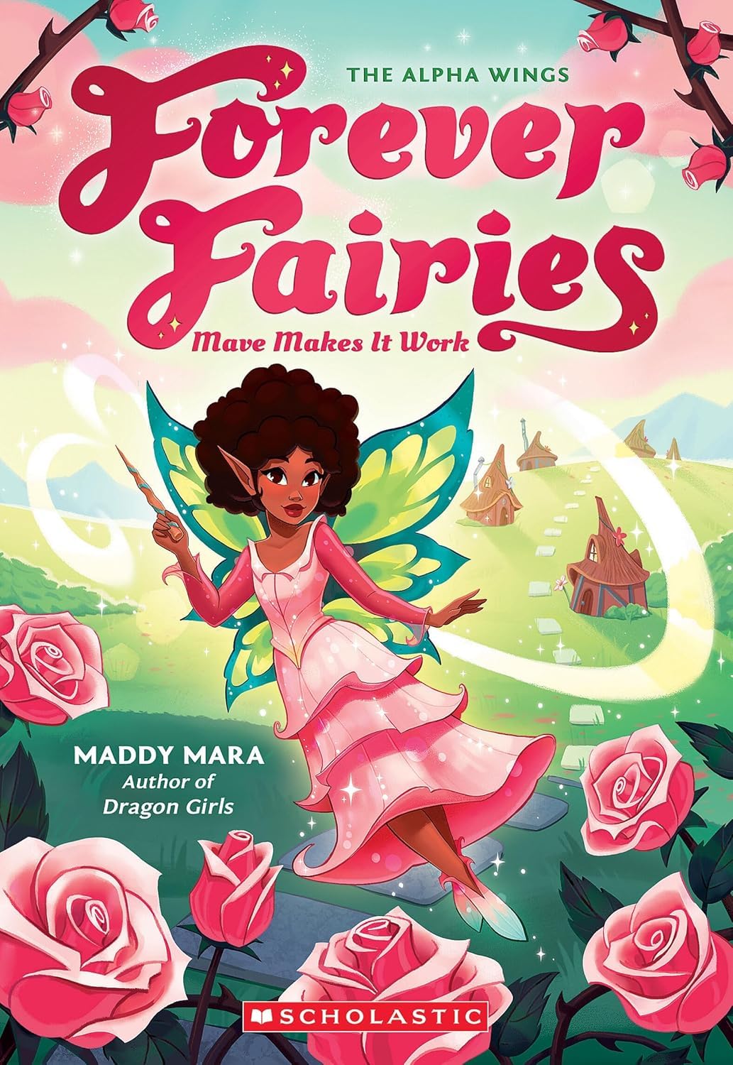 Forever Fairies #08: Mave Makes It Work