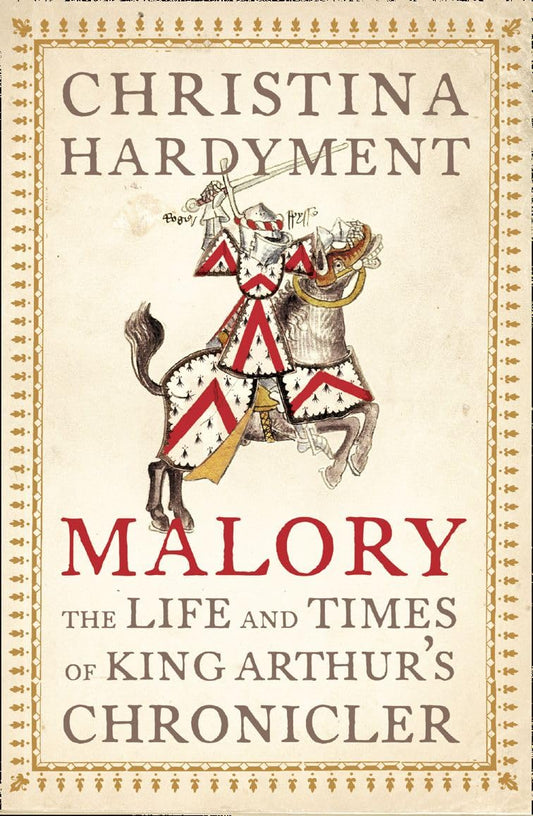 Malory Life Times King Arthurs