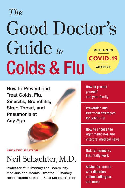 Good Doctor'S Guide To Colds And Flu Âupdated Editionã, The
