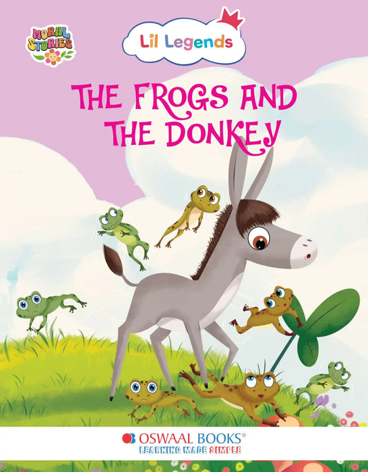 Oba Lil Legends Ill. Moral Stories (Donkey And The Frogs)