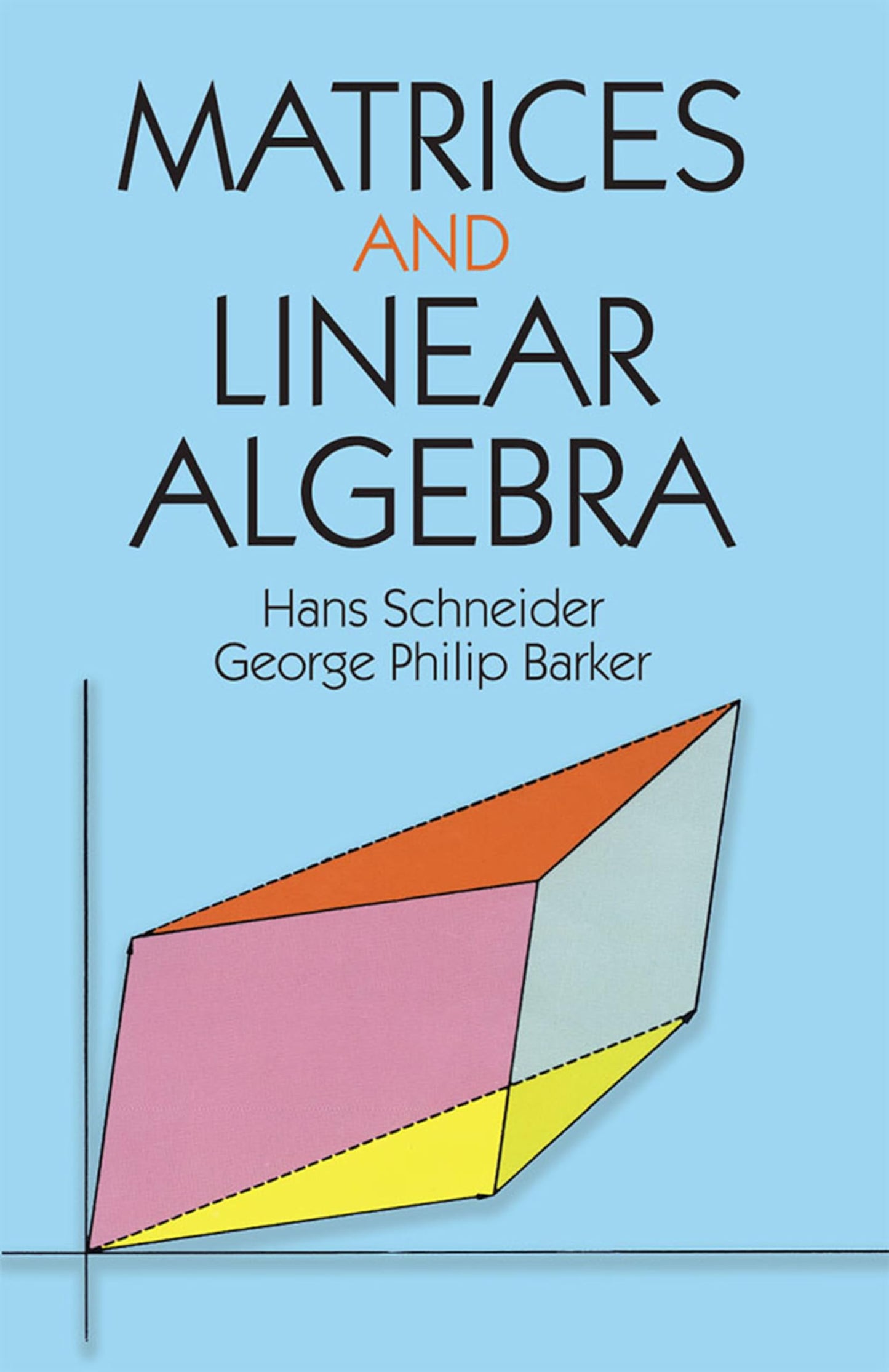 Matrices And Linear Algebra