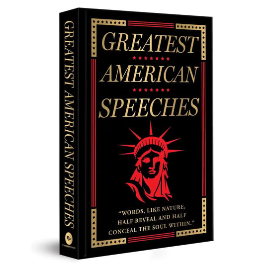 Greatest American Speeches (Deluxe Hardbound Edition)