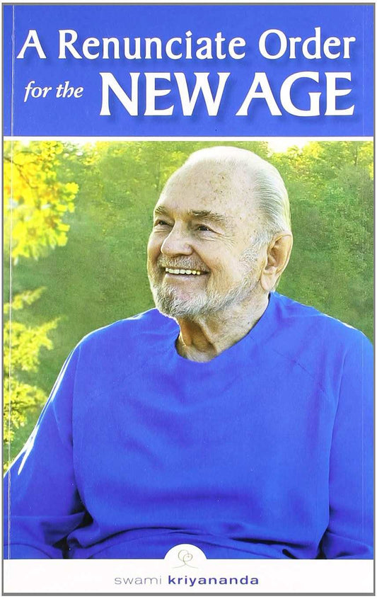 A Renunciate Order For The New Age