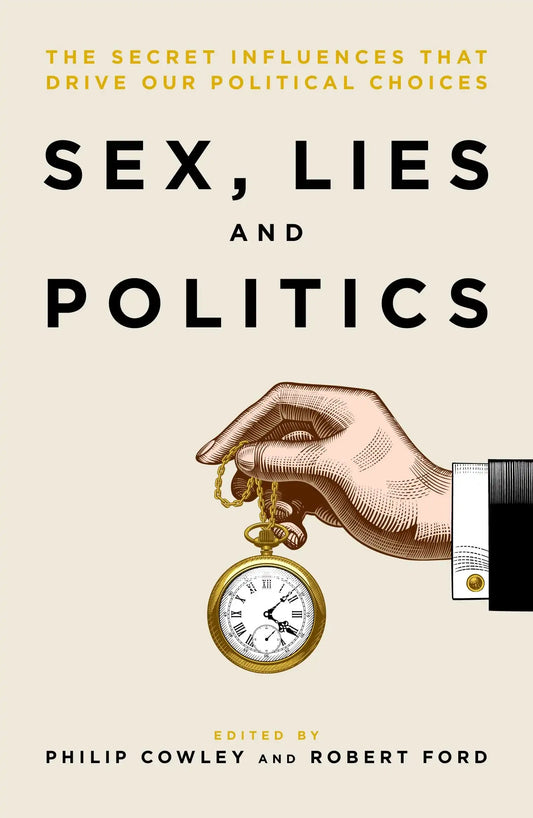 Sex , Lies And Politics