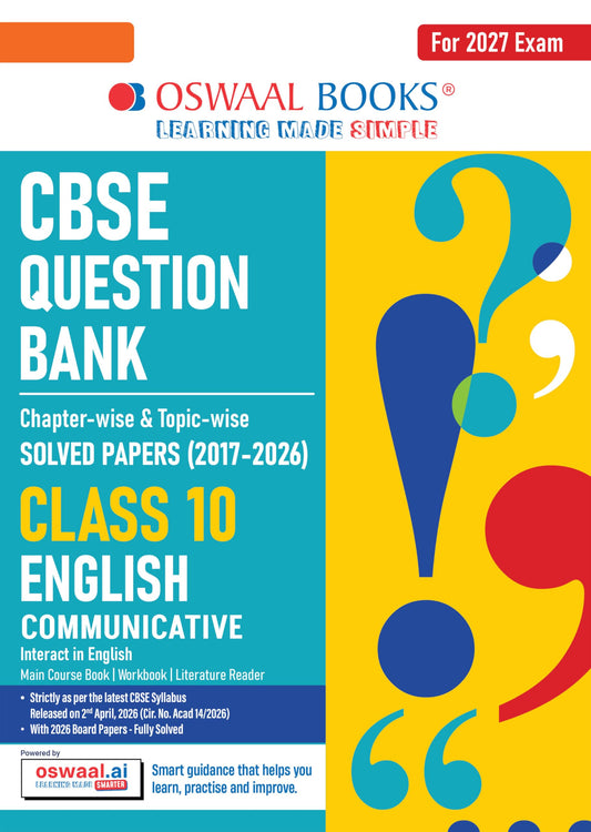 Oswaal CBSE Class 10 English Communicative Question Bank | Chapter & Topic-wise Solved Papers (2017–2026) | Based on Latest Syllabus (April 2026) | Includes 2026 Papers | | For 2027 Exam