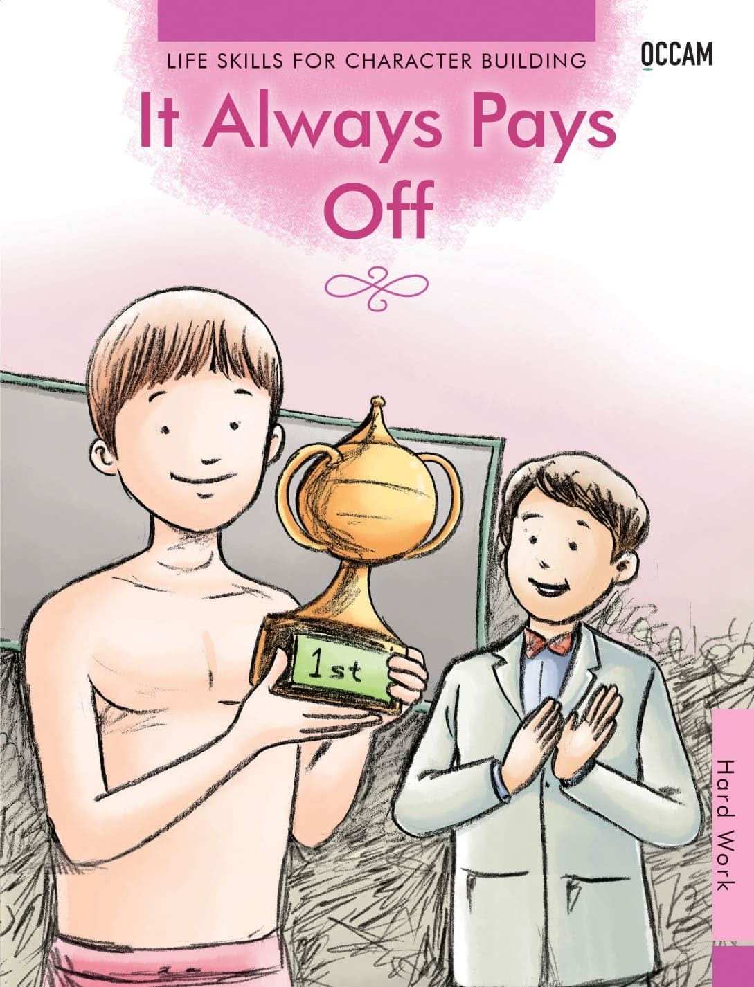 It Always Pays Off - Hardwork