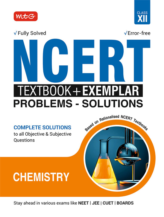 Ncert Textbook + Exemplar Problems-Solutions Chemistry Class 12