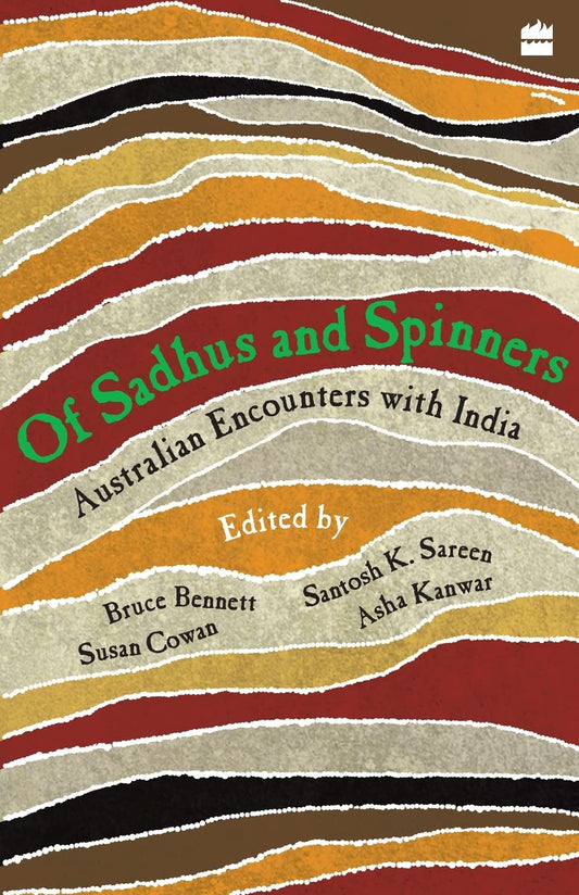 Of Sadhus & Spinners