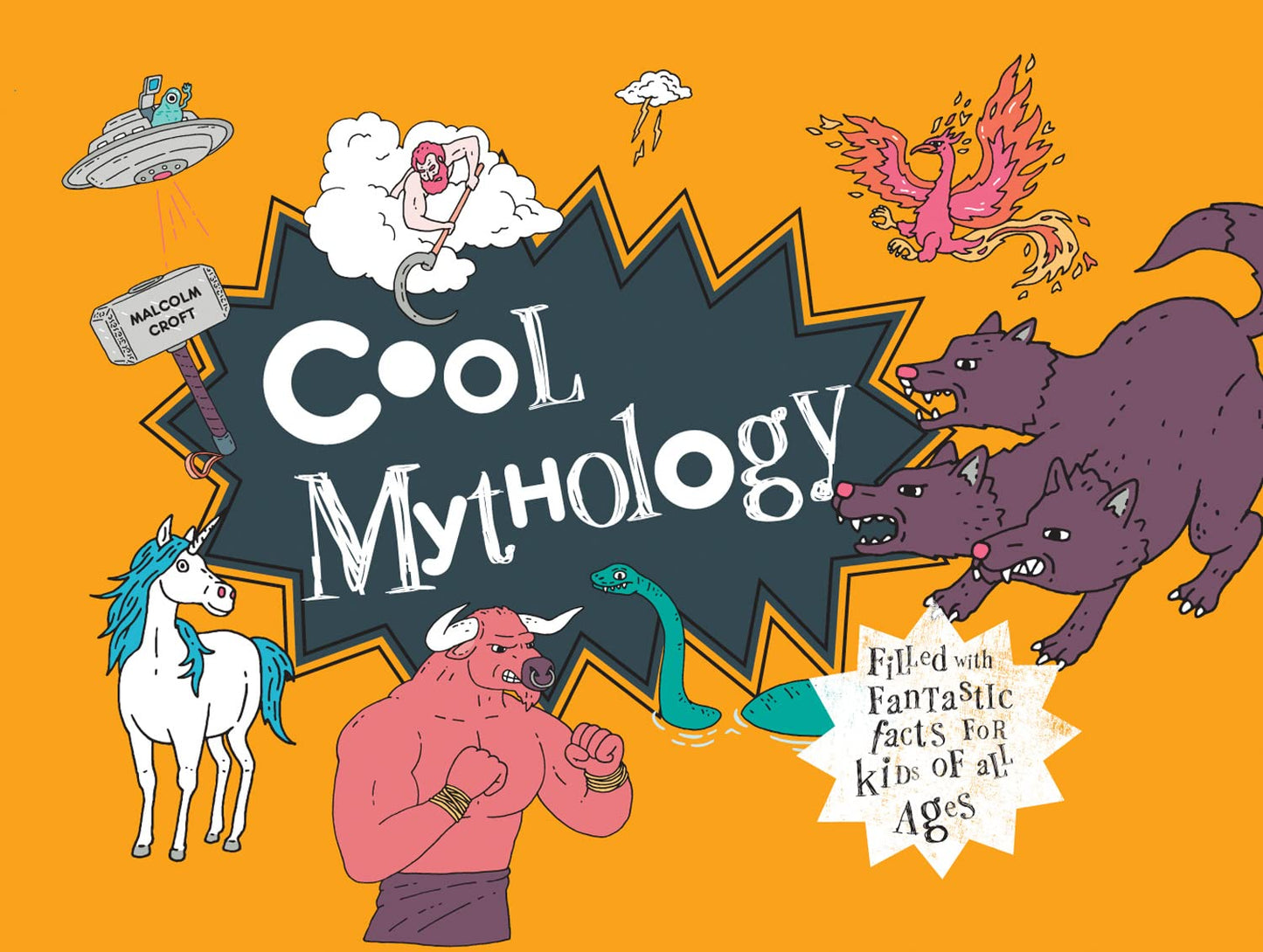 Cool — Cool Mythology: Filled With Fantastic Facts For Kids