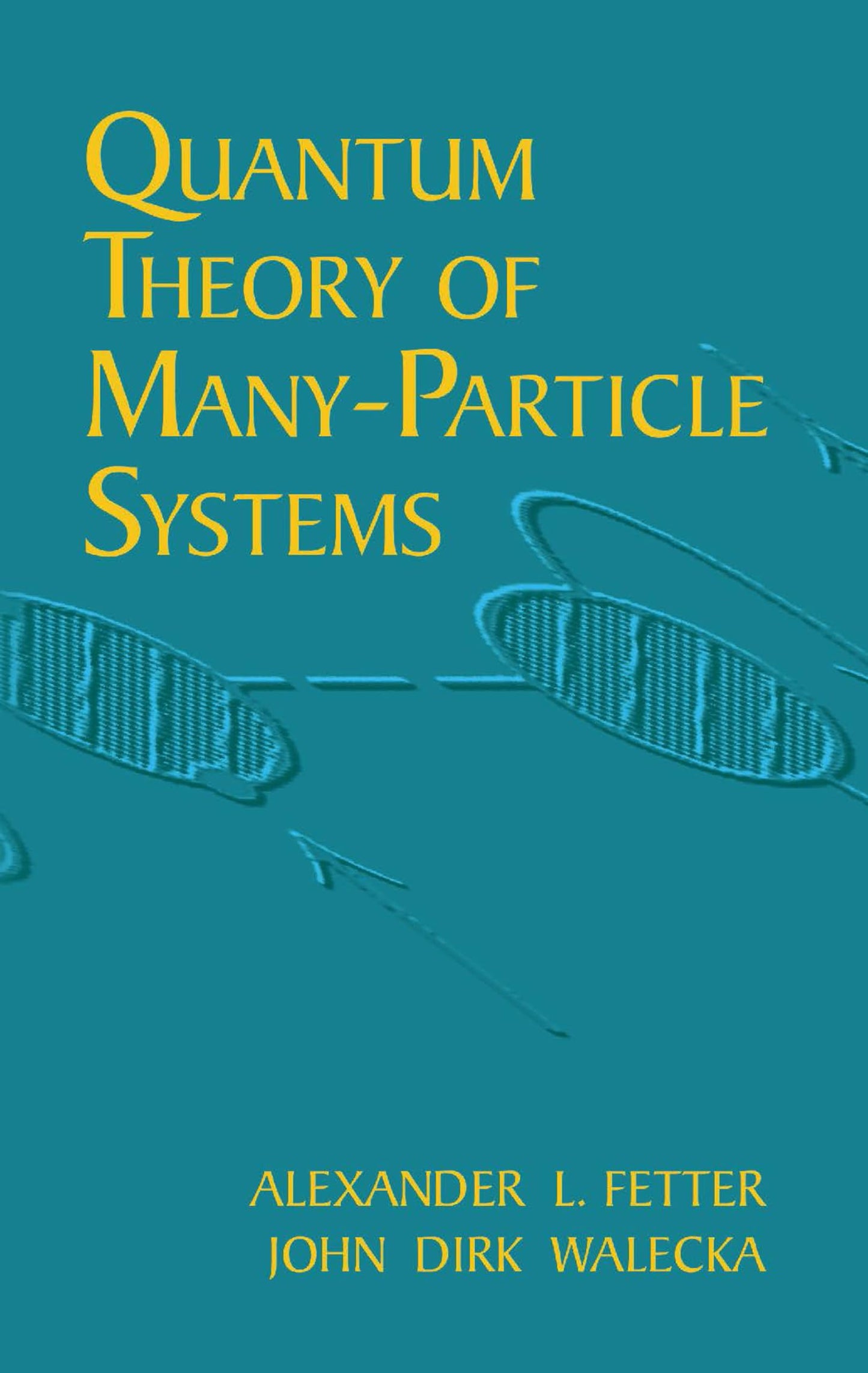 Fetter-Quantum Theory Of Many-Particle S