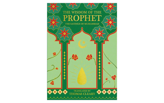 The Wisdom Of The Prophet