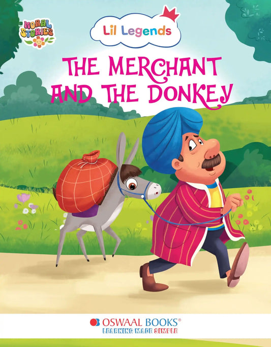 Oba Lil Legends Ill. Moral Stories (Merchant And The Donkey)