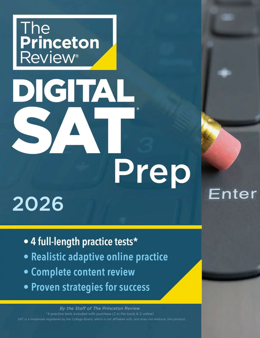 Princeton Review Digital Sat Prep, 2026: 4 Full-Length Practice Tests (2 In Book + 2 Adaptive Tests