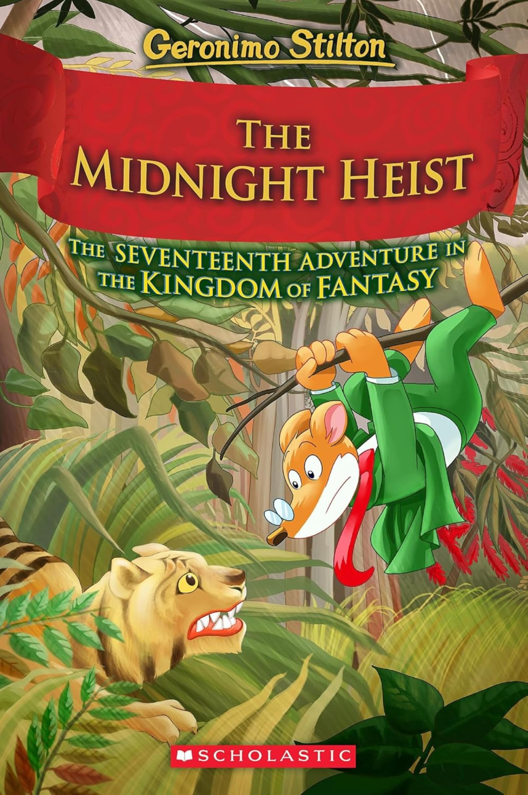 The Kingdom Of Fantasy #17: The Midnight Heist | Geronimo Stilton