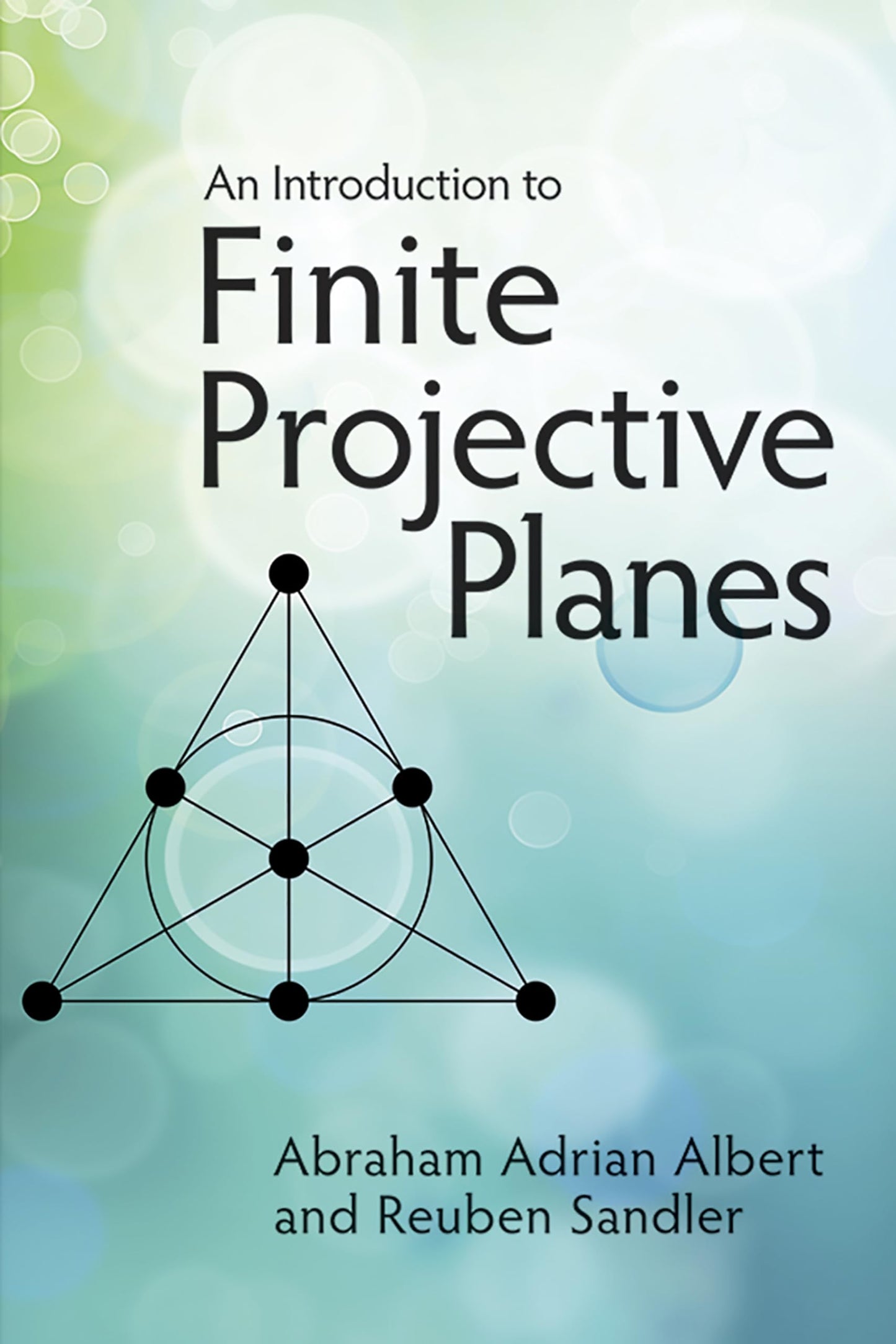 An Introduction To Finite Projective Planes