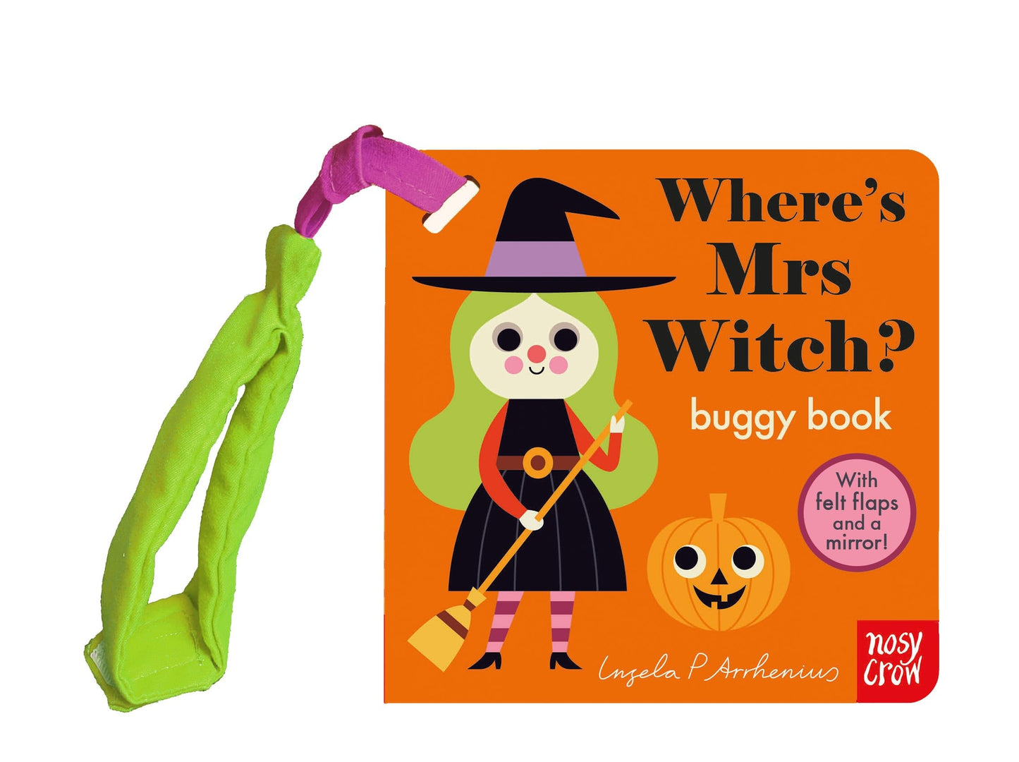 Felt Flaps: Where'S Mrs Witch? (Buggy Book)