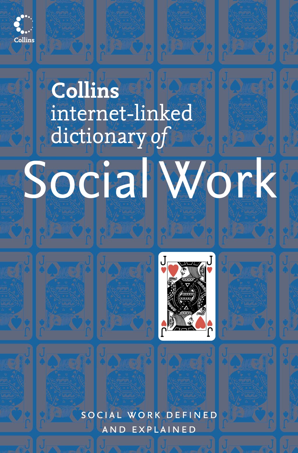 Collins Dictionary Of Social Work