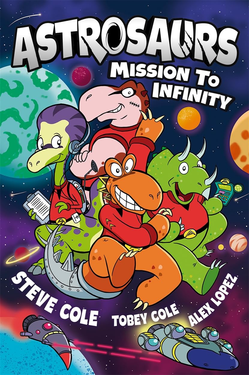 Astrosaurs: Mission To Infinity