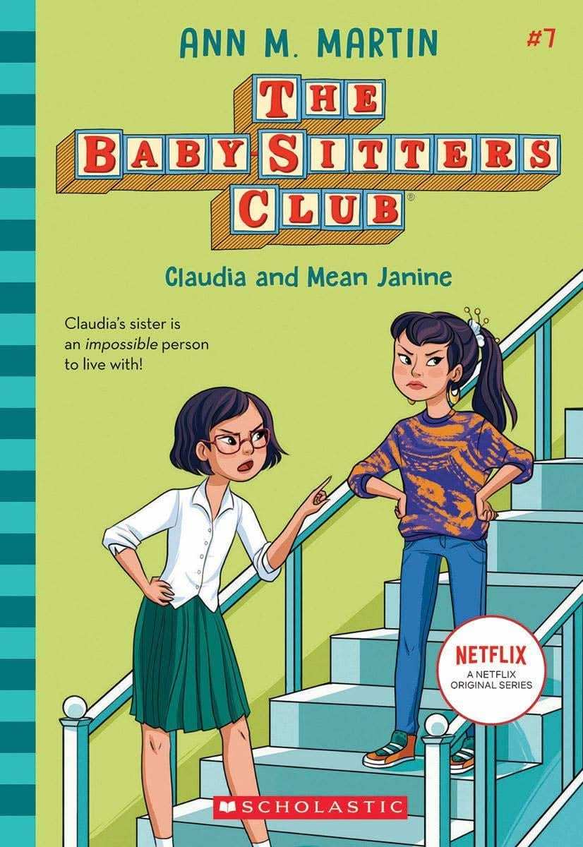The Baby-Sitters Club #7: Claudia And Mean Janine (Netflix Edition)