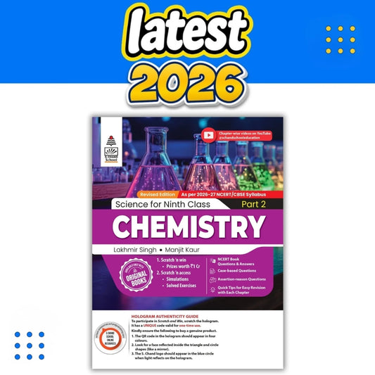 Lakhmir Singh Science Class 9 Chemistry Part 2 (2026-27 For CBSE Board Exams) | As Per Latest NCERT & CBSE Syllabus | Complete Chemistry Study for School Exams | NCERT Book Questions & Answers, CBQ, Solved Board Papers & Exercises – Science Grade 9