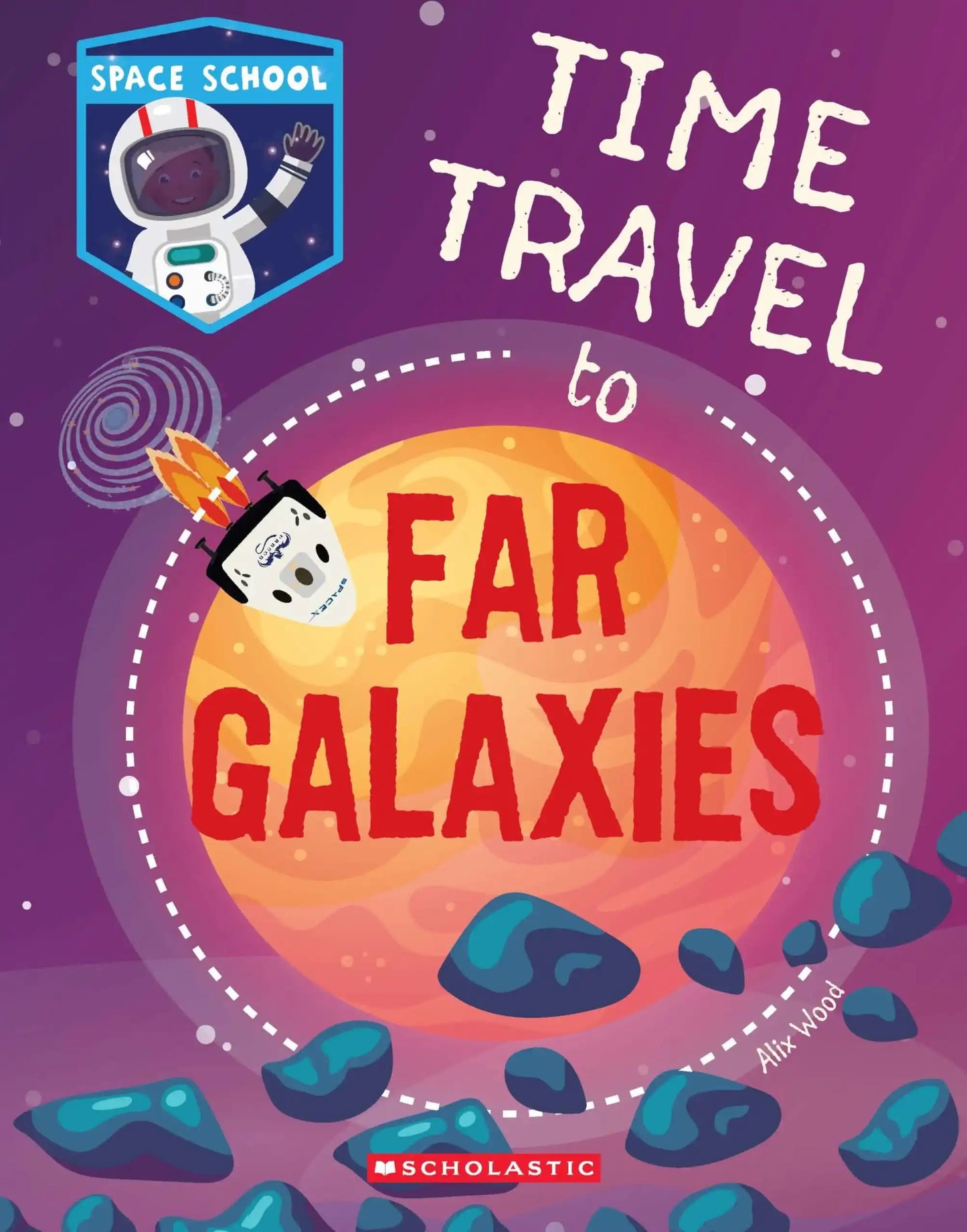 Space School: Time Travel To Far Galaxies