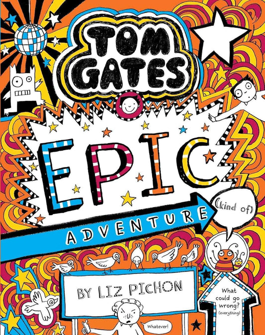 Tom Gates #13 Epic Adventure (Kind Of) Pb