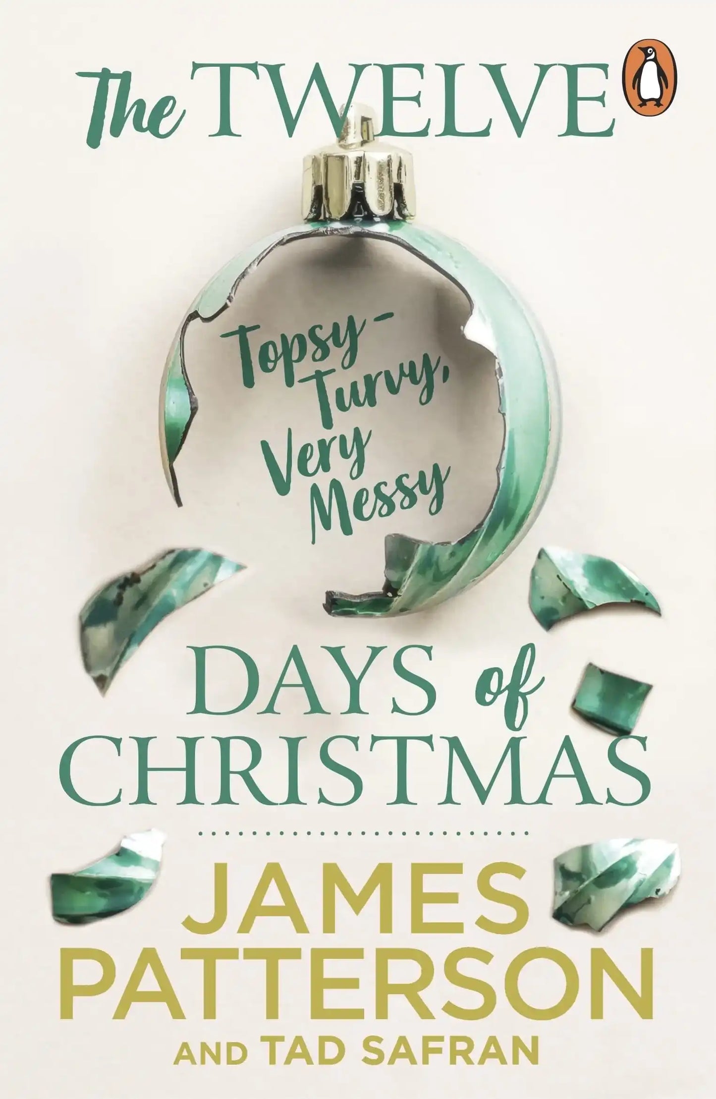 The Twelve Topsy-Turvy, Very Messy Days Of Christmas