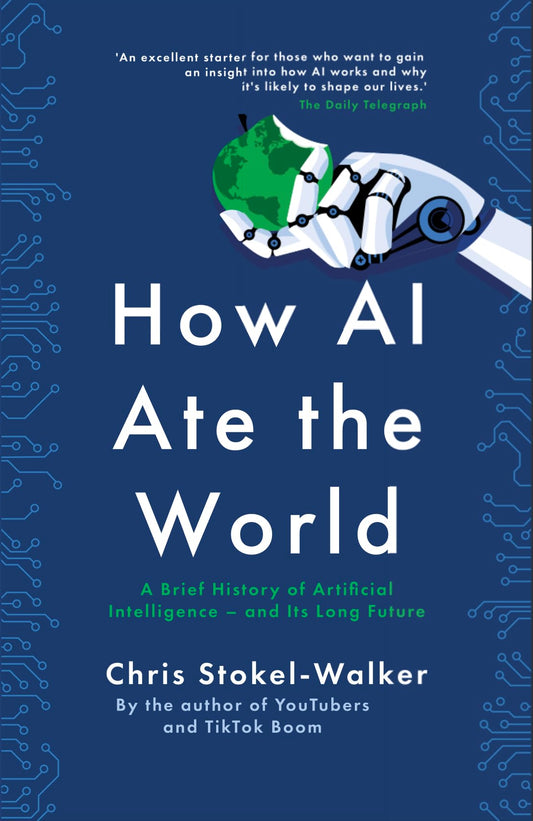 How Ai Ate The World (2Nd Edition)