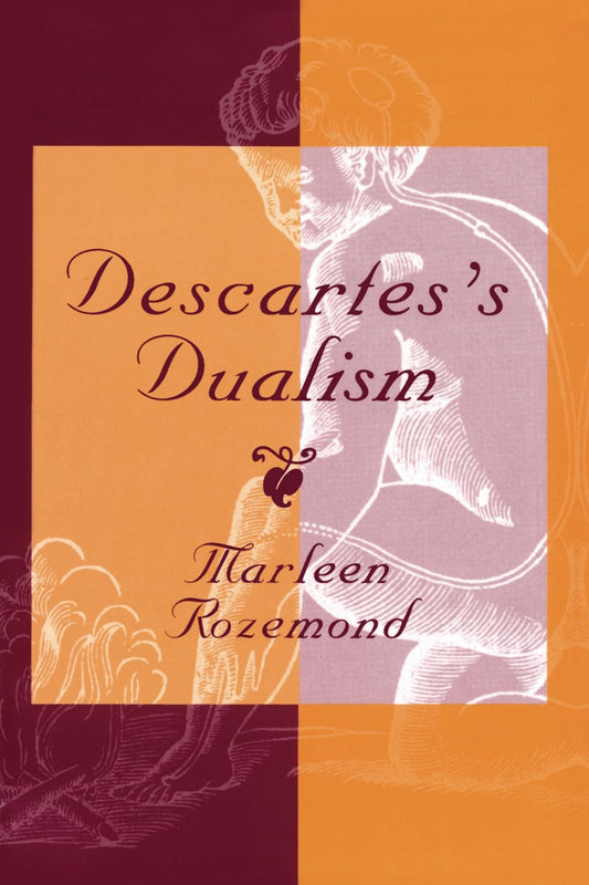 Descartes’S Dualism
