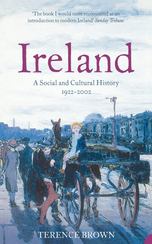 Ireland A Social And Cultural History