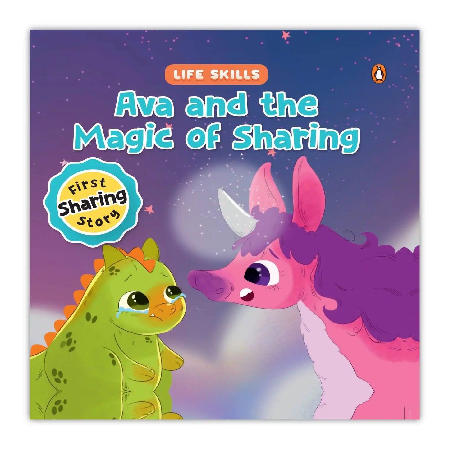 Life Skills Series: Ava The Unicorn And The Magic Of Sharing (Sharing)