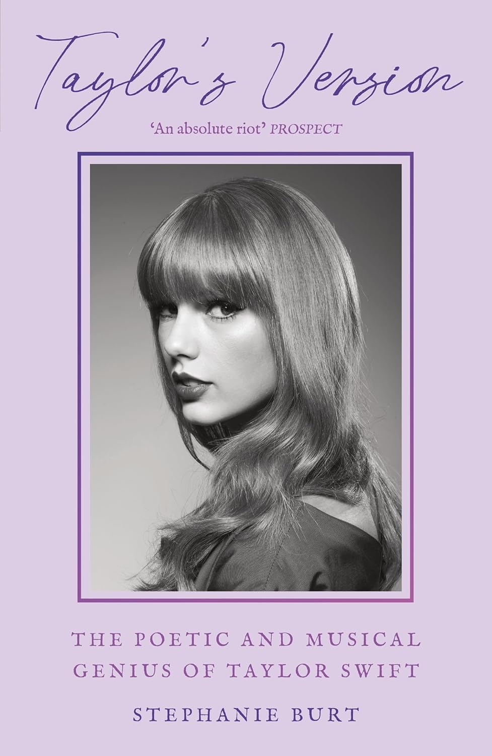 Taylor's Version (B PB): The Poetic and Musical Genius of Taylor Swift  Release Date -  04 June 2026