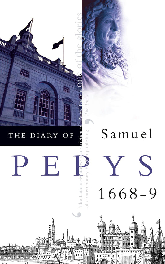 Diary Of Samuel Pepys 1668 Vol 09