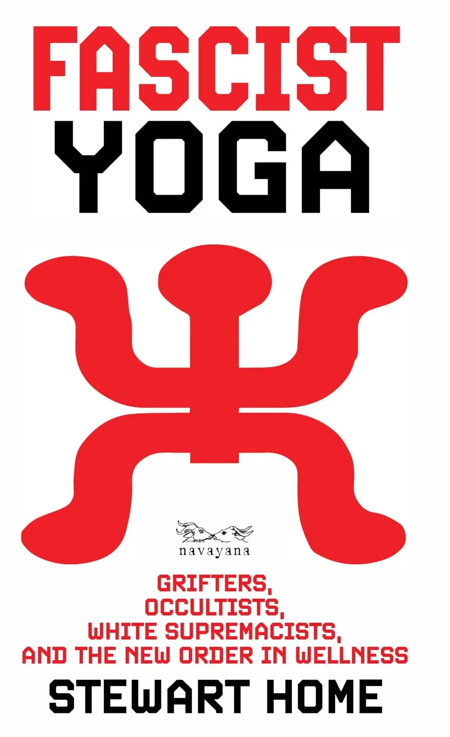 Fascist Yoga